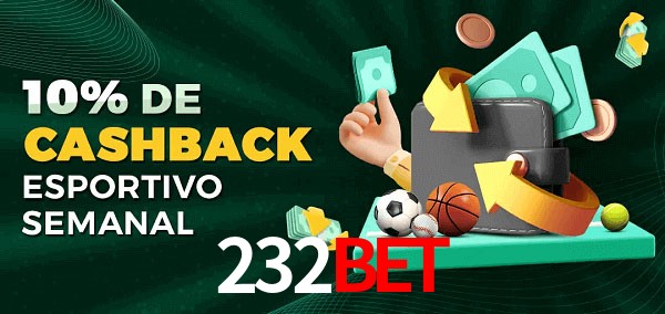 10% de bônus de cashback na 232bet